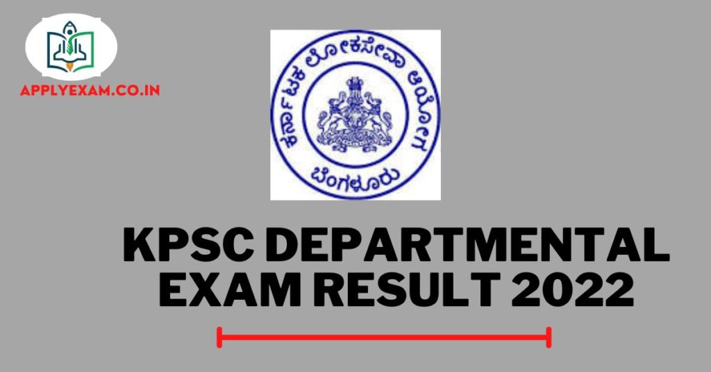 kpsc-departmental-exam-result-2023-check-kpsc-kar-nic-in-apply