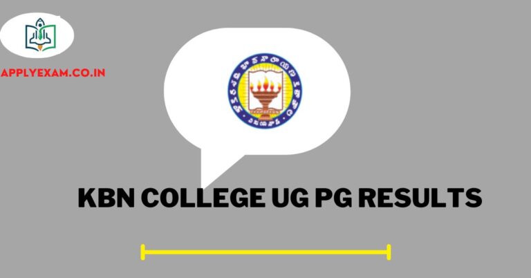 kbn-college-ug-pg-results-www-kbncollege-ac-in
