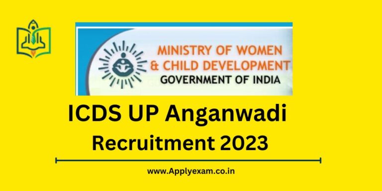 ICDS UP Anganwadi Recruitment 2023 Apply Online