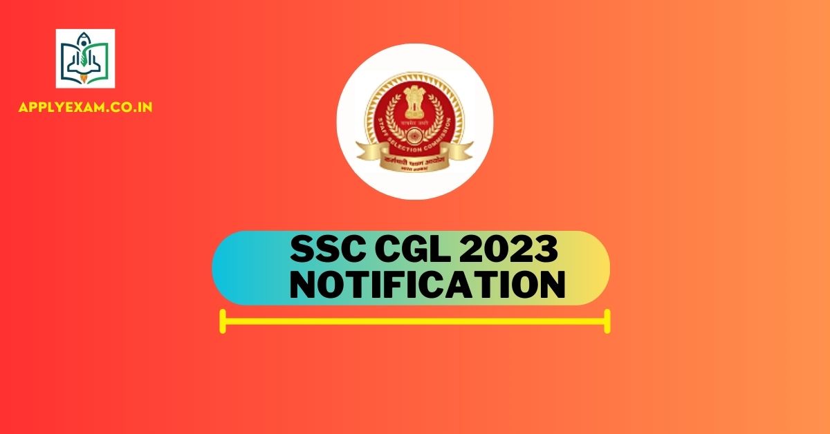 ssc-cgl-2023-notification-ssc-nic-in