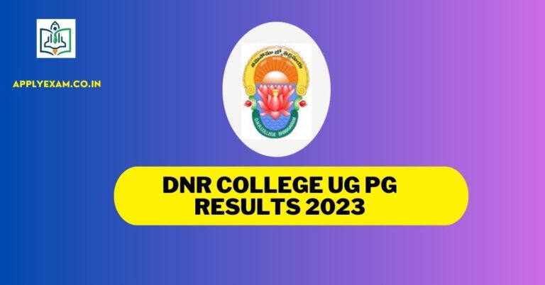 dnr-college-ug-pg-results-dnrcollege-org