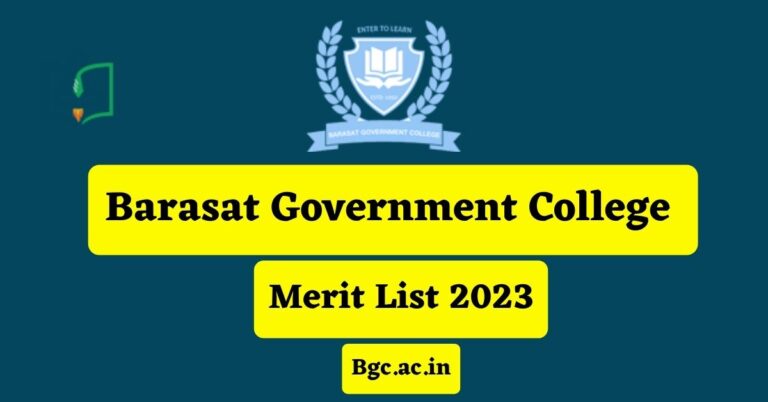 Barasat Government College Merit List 2023