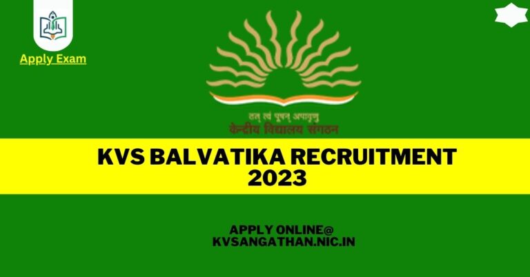 kvs-balvatika-recruitment-2023-notification