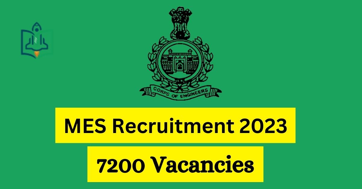 MES Recruitment 2024 Notification Pdf, Apply Online For 7200 Vacancies