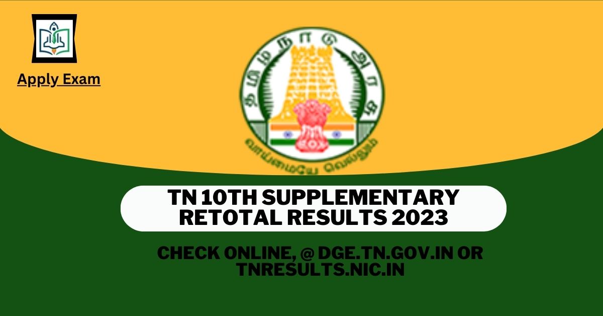 TN 10th Supplementary Retotal Results 2024, Check TNDGE SSLC 10th