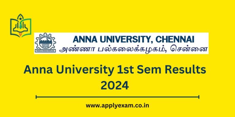 Anna University 1st Sem Results 2024