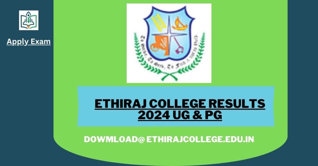 Ethiraj College Results 2024 (Link), Check Ethiraj College UG & PG